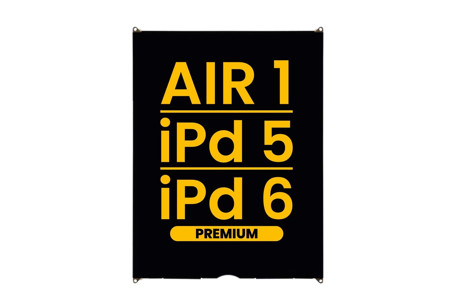 İPAD 5/ 6 / AİR LCD EKRAN
