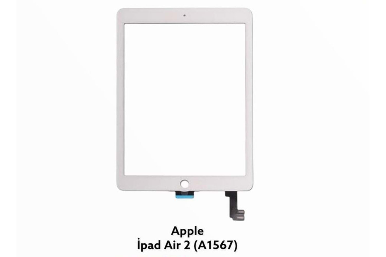 İPAD AİR 2.NESİL DOKUNMATİK CAM BEYAZ