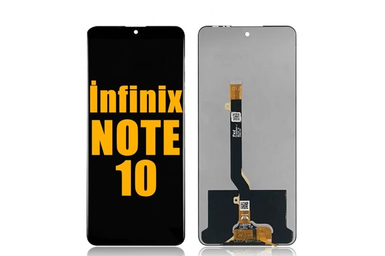 İNFİNİX NOTE 10 / 10 PRO / NOTE 11 PRO 4G / NOTE 30/ NOTE 11S / POVA 2 / POVA 5 LCD EKRAN ÇITASIZ