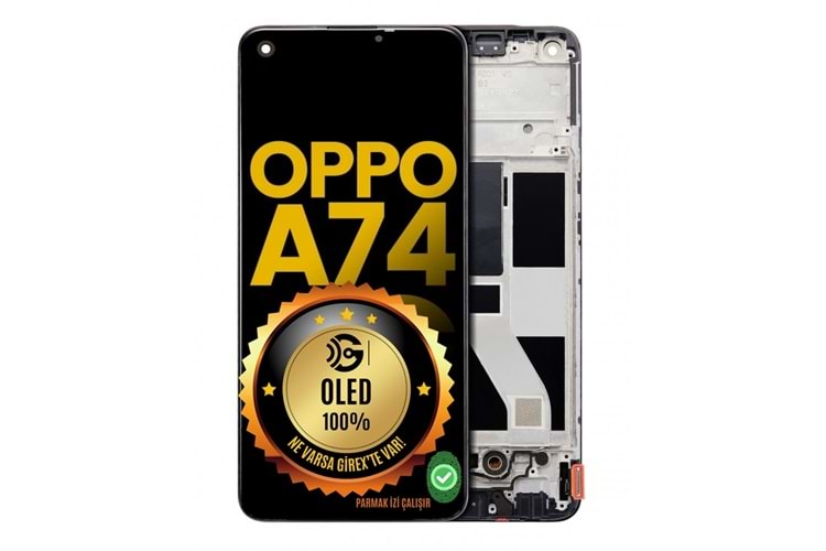 OPPO A74 4G LCD EKRAN ÇITALI OLED